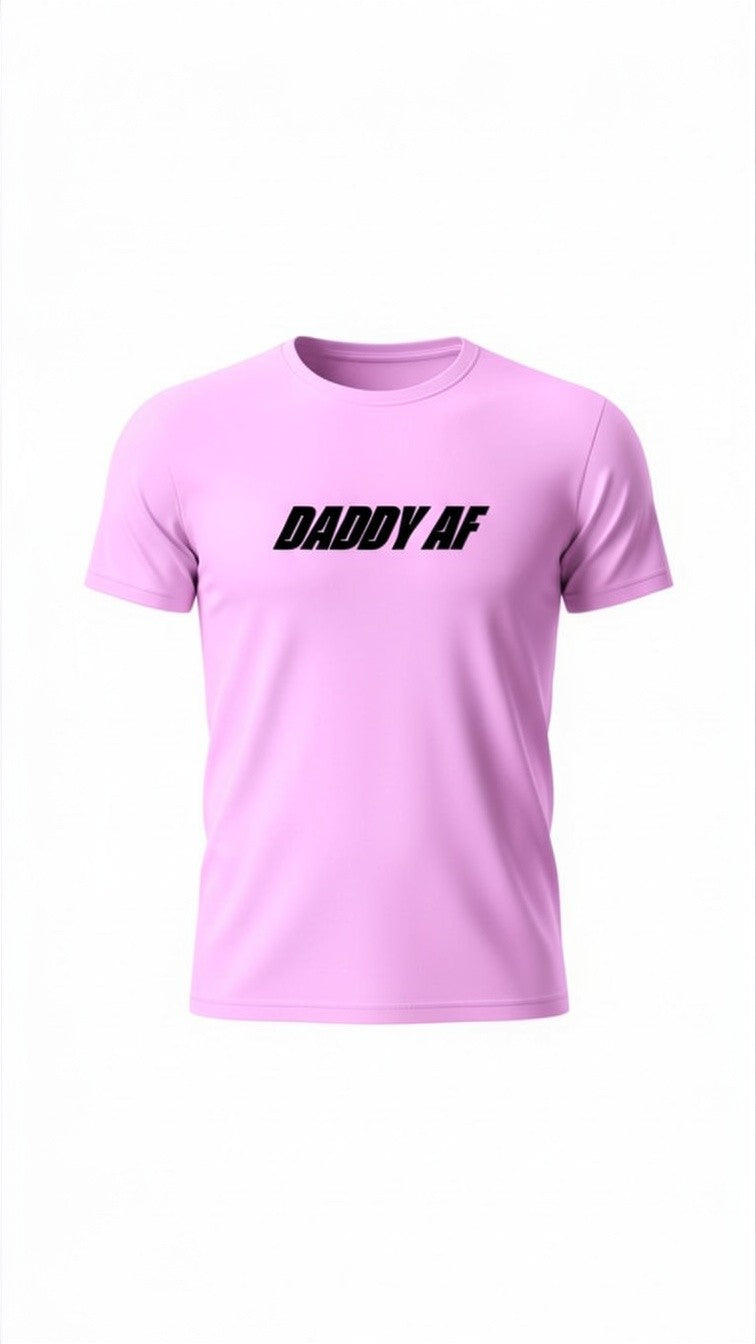 Daddy AF T-Shirt